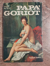 HONORE' DE BALZAC - PAPA' GORIOT - RUSCONI - 1968