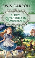 Lewis Carroll | Alice's Adventures In Wonderland | Buch | Englisch (2018)