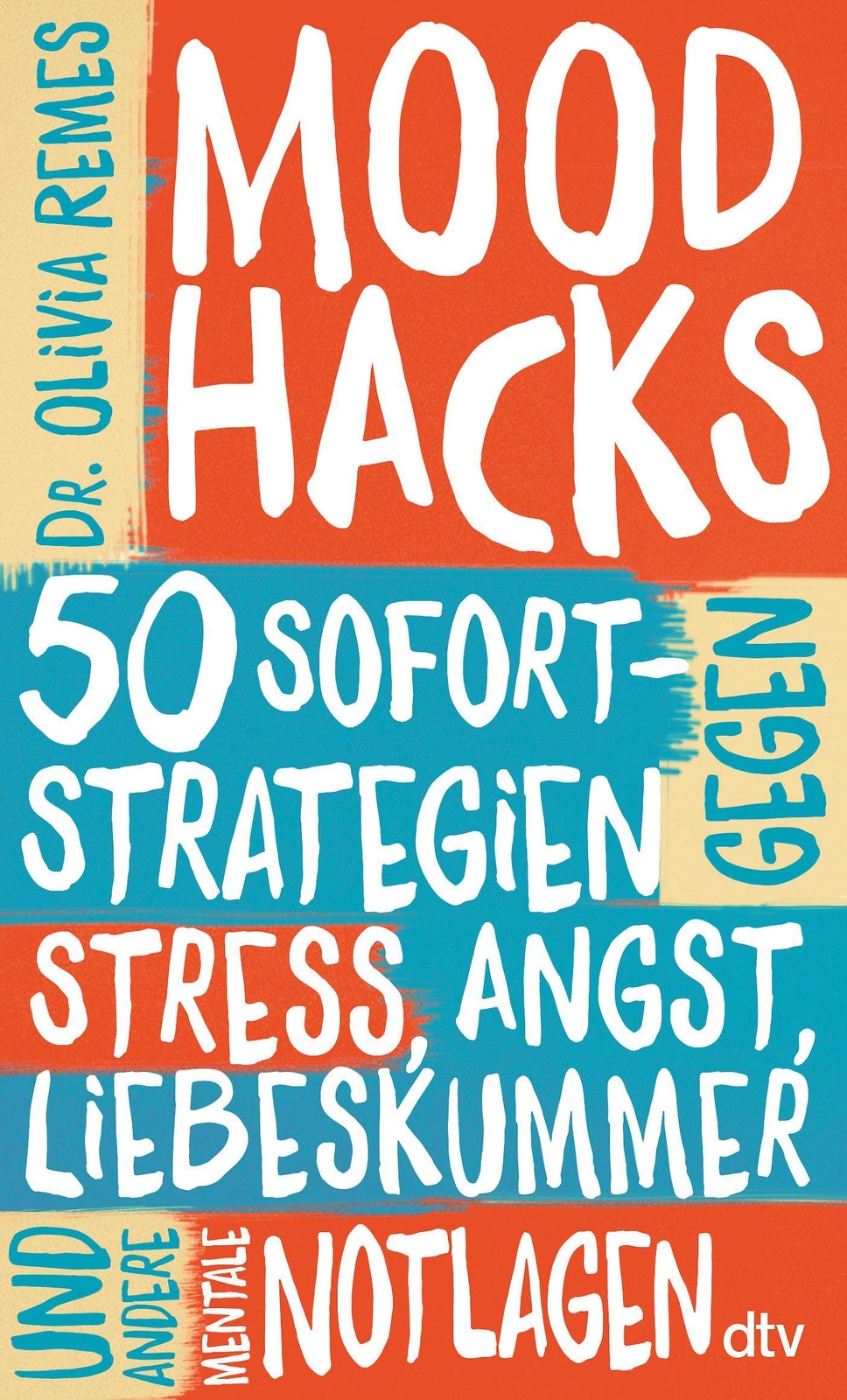Mood Hacks Olivia Remes