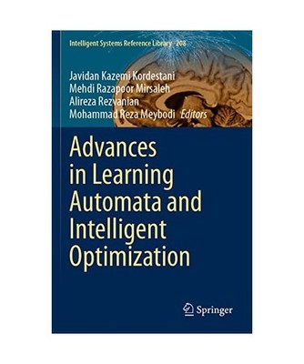 Advances in Learning Automata and Intelligent Optimization