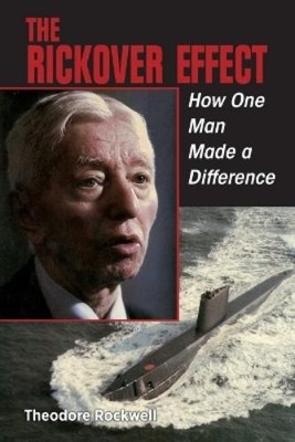 Estate of Theodore Rockwell The Rickover Effect (Taschenbuch)