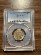 1913-D Type 1 One Buffalo Nickel 5C PCGS MINT STATE 63 MS 63