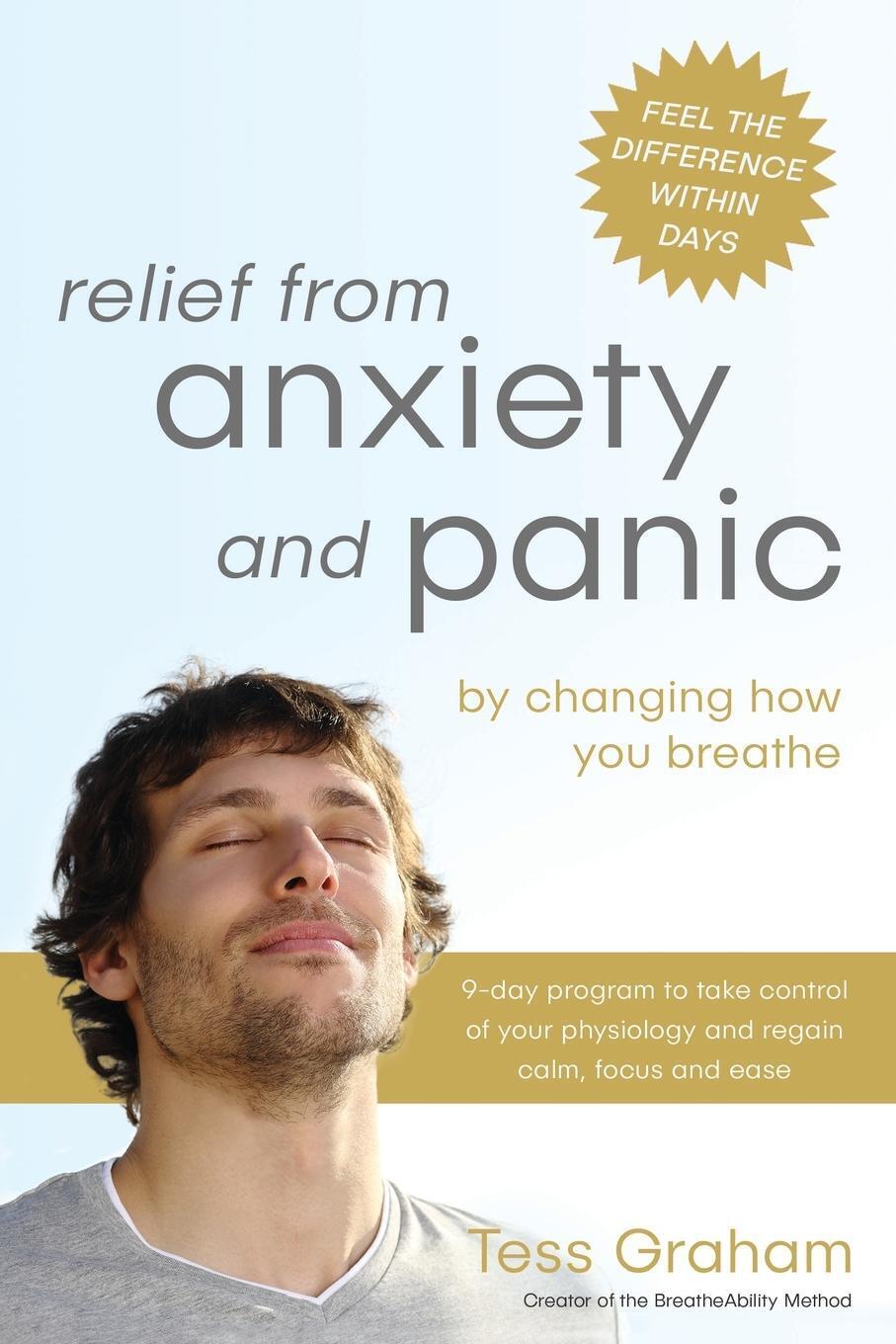 Thumbnail - Relief From Anxiety And Panic | Tess Graham | By Changing How You