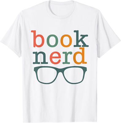 Book Nerd Funny Bookish Bookworm Graphic Design Unisex T-Shirt