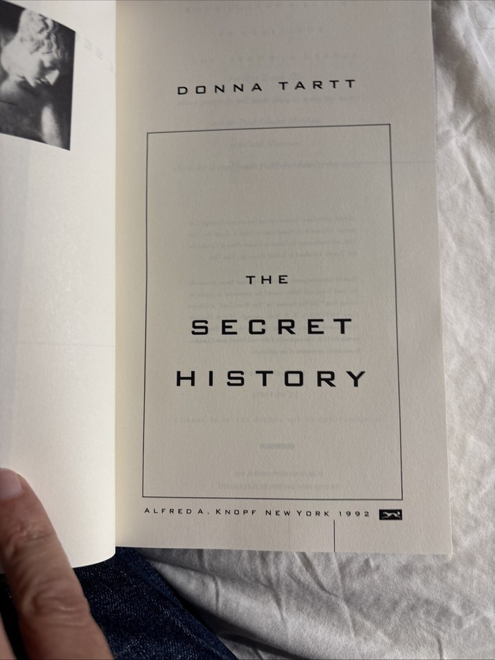 The Secret History - Donna Tartt HB, 1992 First Ed, 2nd Print BEFORE