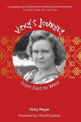 Vicky Meyer Vicky's Journey from East to West (Taschenbuch)