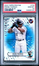 2023 TOPPS PRISTINE PRISTINE BLUE #174 FRANK THOMAS 27/75 PSA 10