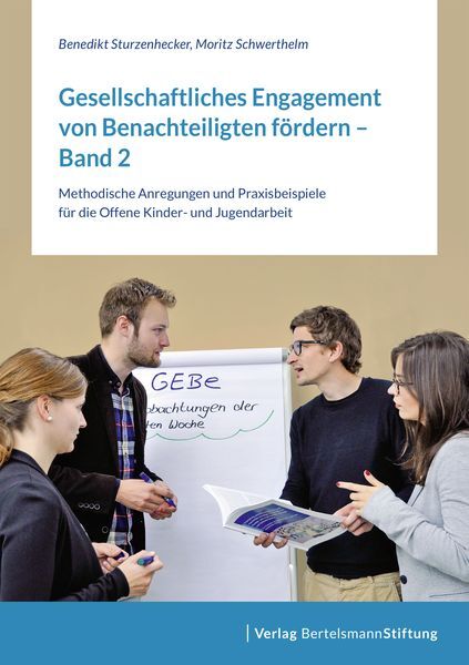 Gesellschaftliches Engagement Von Benachteiligten Fördern - Band 2
