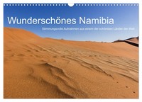 WunderschöNes Namibia (Wandkalender 2027 Din A3 Quer), Calvendo Monatskalender
