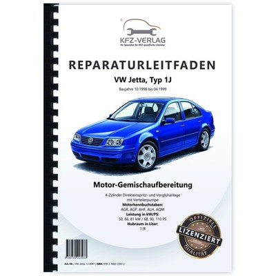 VW Jetta 1J (98-99) Diesel Einspritz- Vorglühanlage 68-110 PS Reparaturleitfaden
