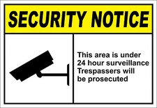 This Area Is Under 24 Hour Surveillance Security OSHA / ANSI LABEL DECAL STICKER