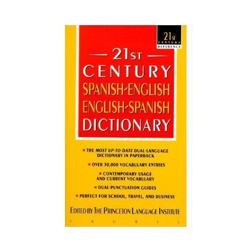 21st Century Reference Ser.: 21st Century Spanish-English/English-Spanish ...