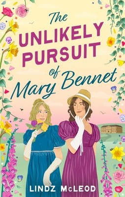 THE UNLIKELY PURSUIT OF MARY BENNET by LINDZ MCLEOD Paperback Self Help Business