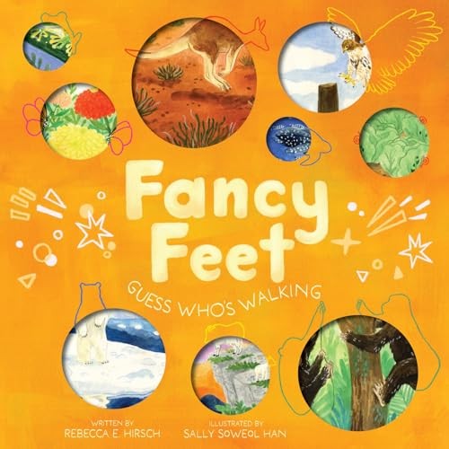 Fancy Feet : Guess Who's Walking (The Nature Riddles And Rhymes Series) Rebecca E. Hirsch - Image 2
