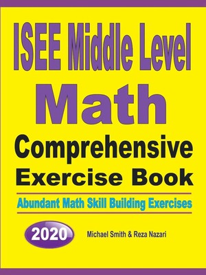 Michael Smith (u. a.) | ISEE Middle Level Math Comprehensive Exercise Book