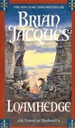 Loamhedge by Brian Jacques (Hardback, 2004)