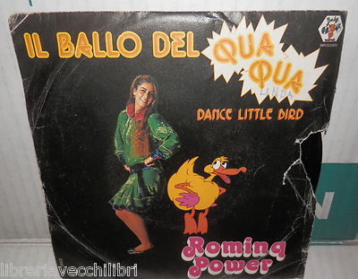 IL BALLO DEL QUA QUA Dance Little bird PAOLINO MAIALINO Romina Power BR50255 di