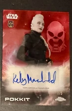Kelly Macdonald Pokkit Auto 2025 Topps Chrome Star Wars Red Refractor Serial 1/5