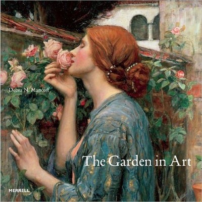 The Garden in Art, Debra Mancoff