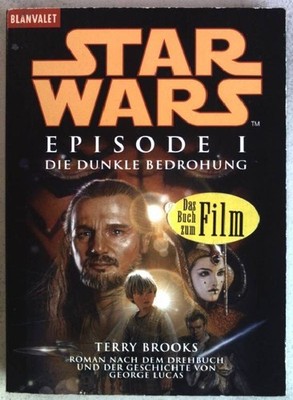 Star wars - Episode I: Die dunkle Bedrohung. (Nr. 35243) Goldmann: Blanvalet Bro