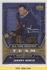2006-07 Upper Deck All-Time Greatest Johnny Bower #ATG28 HOF READ 0t5