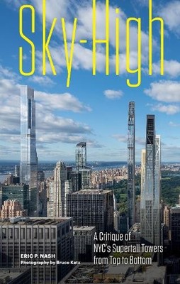 Eric P. Nash Sky-High (Hardback)