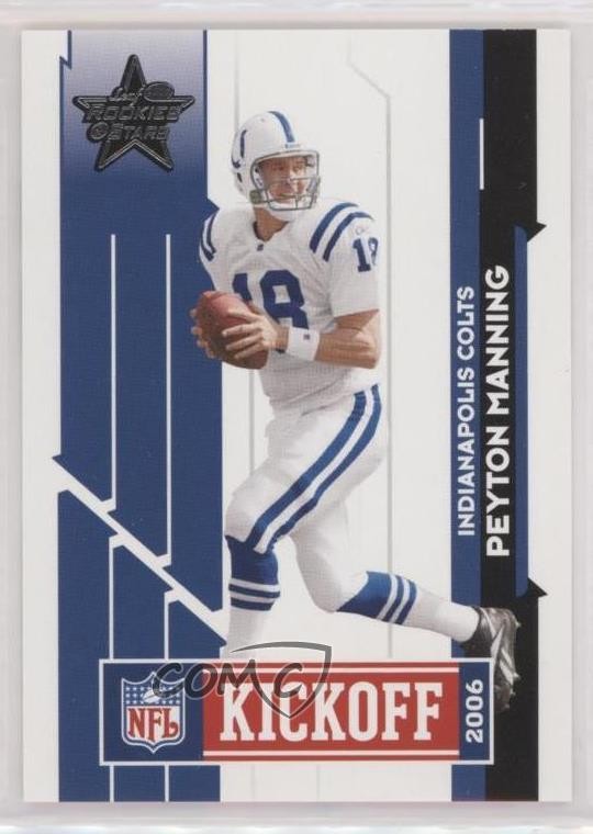 2006 Leaf Rookies & Stars NFL Kickoff Classic Peyton Manning #3 HOF 04br