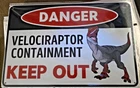 Metal Tin Sign, Danger Velociraptor Carnivore, 12x8 Inch Vintage Look