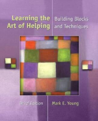 Learning the Art of Helping: Building Blocks and Techniques ( - VERY GOOD
