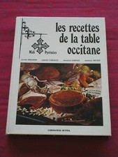 Ancien livre de cuisine / Les Recettes de la Table Occitane / Pyrénées  / ISTRA