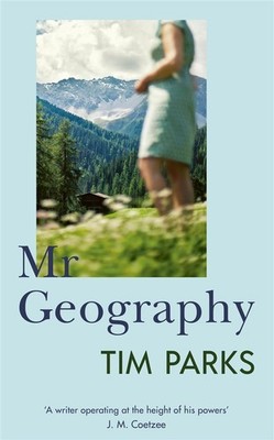 Mr Geography: Tim Parks - Parks Tim