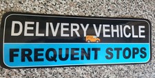 Delivery Driver, Frequent Stops magnet