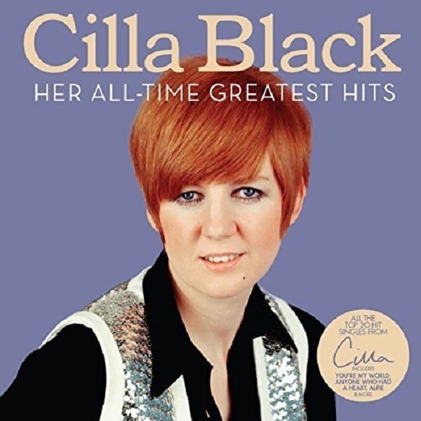 Cilla Black Her All-Time Greatest Hits CD NEW SEALED Anyone Who Had A Heart+