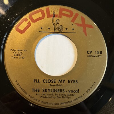 The Skyliners I'll Close My Eyes / The Door Is Still Open 7'' 45 rpm Colpix  1961