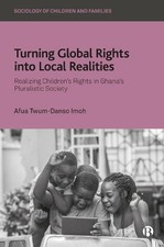 Afua Twum-Danso Imoh Turning Global Rights in...