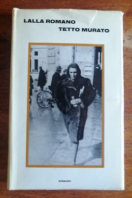 MAUERDACH, Lalla Romano, Einaudi 1971. 