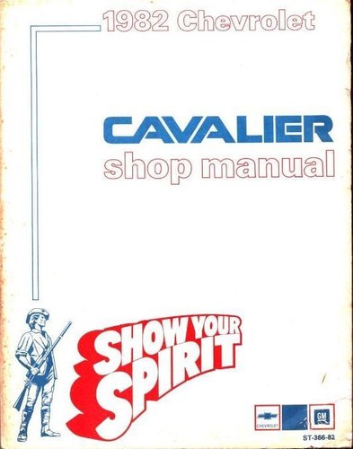 1982 OEM CHEVROLET CAVALIER SHOP/SERVICE MANUAL ST-366-82 FREE SHIP VGC - 第 1/1 張圖片