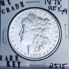 1878 REV 79 MORGAN SILVER DOLLAR HI GRADE U.S. MINT RARE KEY DATE COIN 2515