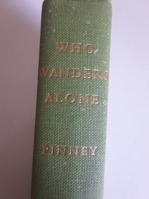 Who Wanders Alone By Peter Pinney  1954  Travel Countries Vintage Hardcover book
