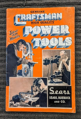 #ad 1934 Craftsman Power Tools Catalog Vintage Sears Roebuck and Co. C $24.99