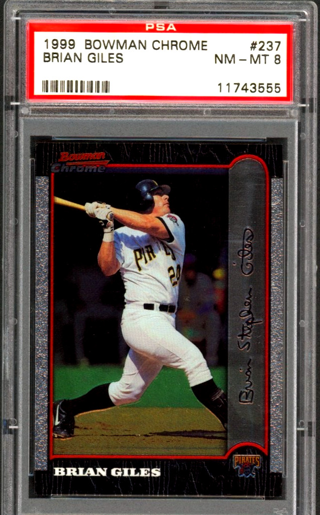 1999 Bowman Chrome - Brian Giles #237 PSA 8