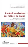 Therese Perez-Roux (U. A.) | Professionnalisation Des MéTiers Du Cirque | Buch