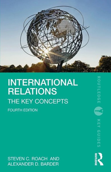 International Relations The Key Concepts Steven C. Roach (U. A.) Taschenbuch-image