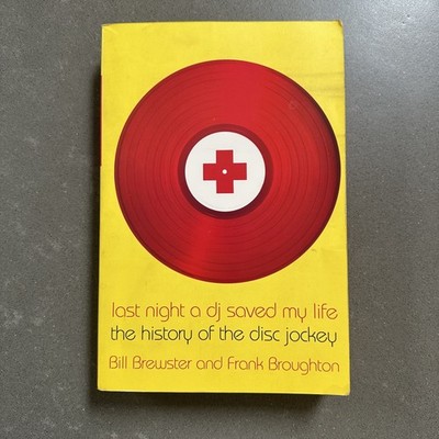 Last Night a DJ Saved My Life Brewster Broughton DJ Music History Dance PB