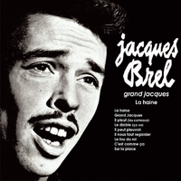 Grand Jacques Jacques Brel