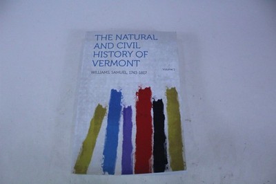 The Natural and Civil History of Vermont by Samuel Williams Paperback Book Vol 1