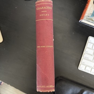 Character By Samuel Smiles  The Home Library Vintage Self Help Book