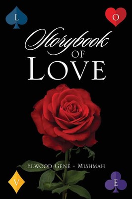 Storybook of Love Gene Elwood-Mishmah Taschenbuch Englisch 2024 Outskirts Press