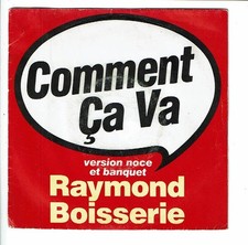 Raymond Boisserie Vinyl 45 Runden Wie Ca VA -roule Mon Alt Noce Bankett Emi 917