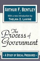 Arthur F. Bentley | The Process Of Government | Taschenbuch | Englisch (1995)